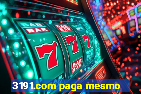 3191.com paga mesmo